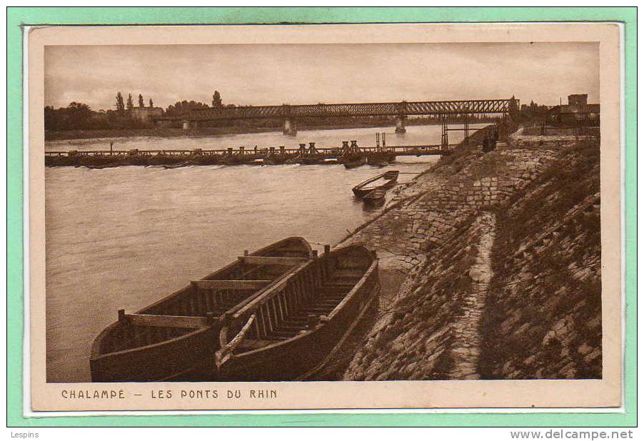 68 - CHALAMPE - Le Pont Du Rhin - Chalampé