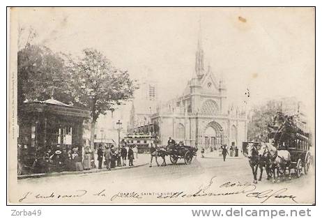 Paris St Laurent Animée  Attelages 1901 - Arrondissement: 10