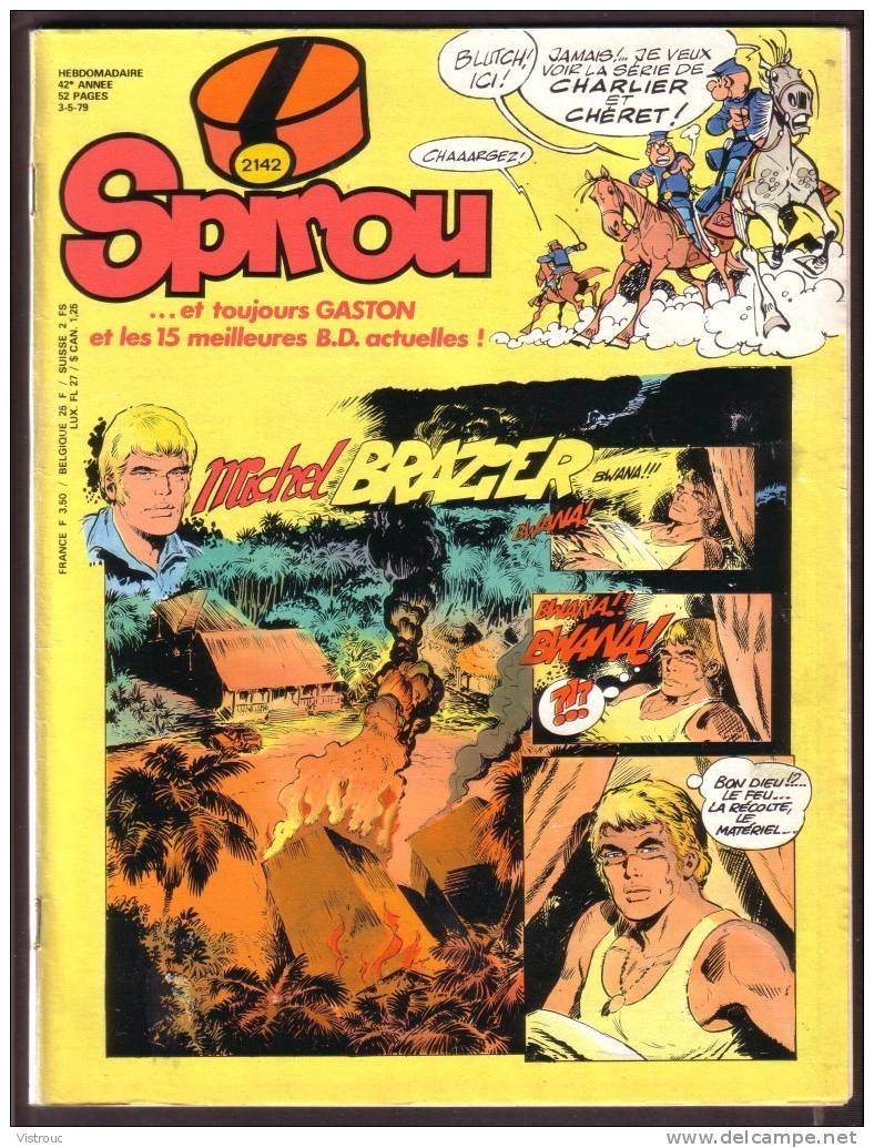 SPIROU N° 2142 - Année 1979 - Couverture "MICHEL BRAZIER" De  Cheret Et Charlier. - Spirou Magazine