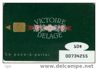 # Carte A Puce Fidelite Victoire Delage $10   - Tres Bon Etat - - Carta Di Fedeltà E Regalo