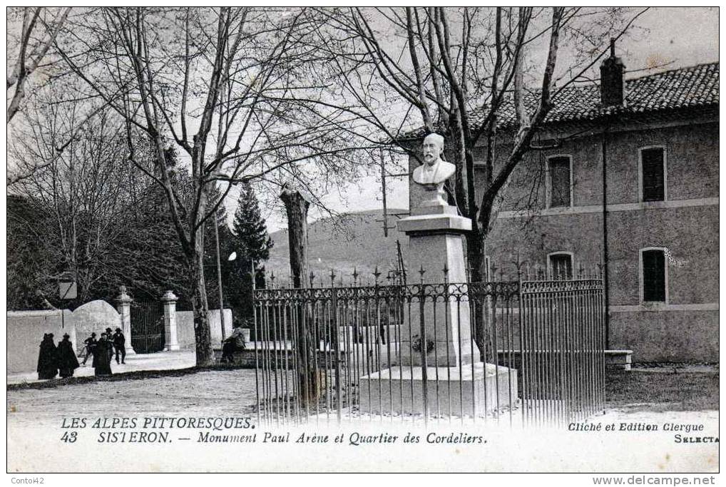 04 SISTERON MONUMENT PAUL ARENE QUARTIER DES CORDELIERS - Sisteron