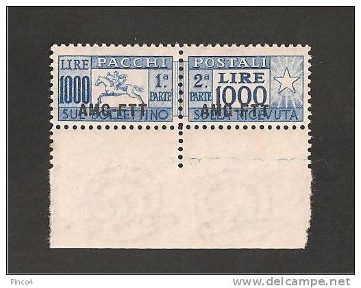 TRIESTE A  PACCHI POSTALI 1000 LIRE 1954 BORDO FOGLIO GOMMA ORIGINALE NO LINGUELLA - Postal And Consigned Parcels