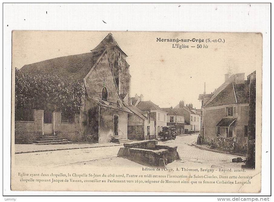 91 - MORSANG-SUR-ORGE - L´EGLISE AUX DEUX CHAPELLES - ATTELAGE  ( PETIT PLAN ) - CPA - Morsang Sur Orge