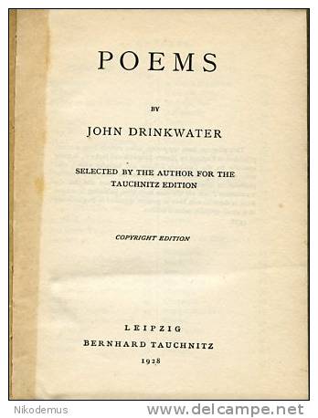 John Drinkwater. Poems Selected By Author. Tauchnitz. 1928 - 1900-1949