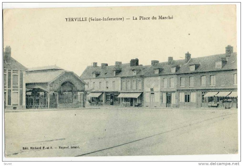 YERVILLE. - La Place Du Marché - Yerville