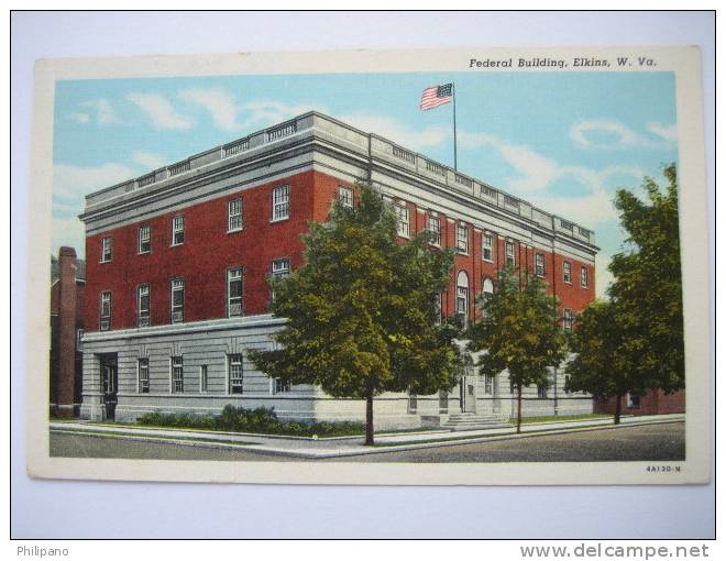 Elkins Wv    Federal Building   Vintage Wb - Sonstige & Ohne Zuordnung