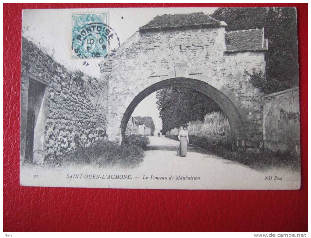 95 - SAINT OUEN L'AUMONE - LE PONCEAU DE MAUBUISSON - JOLIE CARTE . - Saint-Ouen-l'Aumône