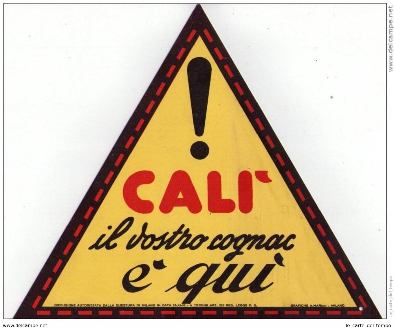 Locandina Pubblicitaria - "CALI' Il Vostro Cognac è Qui" 1948 (alcolici) - Plaques En Carton