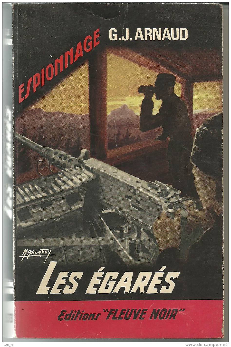 N° 573 - G.J. ARNAUD : Les Egarés - Edition 1966 - Fleuve Noir