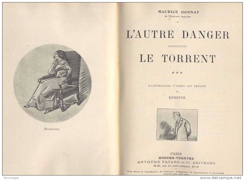 Maurice Donnay : L'Autre Danger. Le Torrent - Franse Schrijvers
