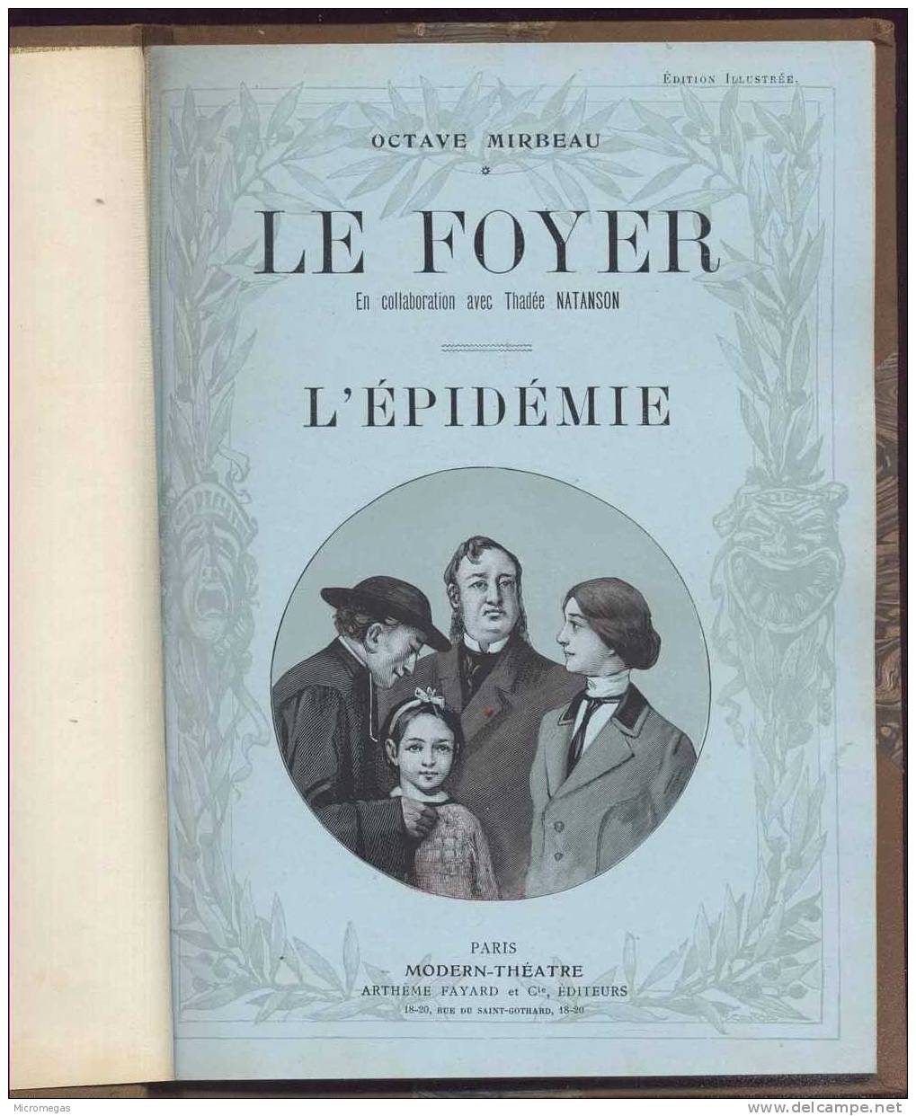 Octave Mirbeau : Le Foyer. L'Epidémie - Franse Schrijvers