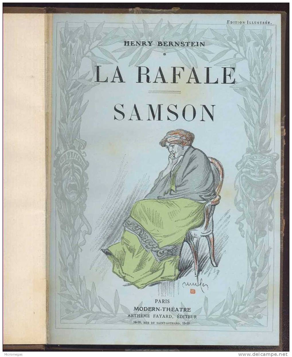 Henry Bernstein : La Rafale. Samson - Auteurs Français