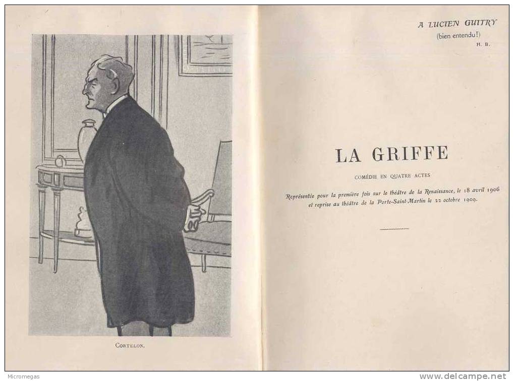 Henry Bernstein : La Griffe. Le Marché - Autores Franceses