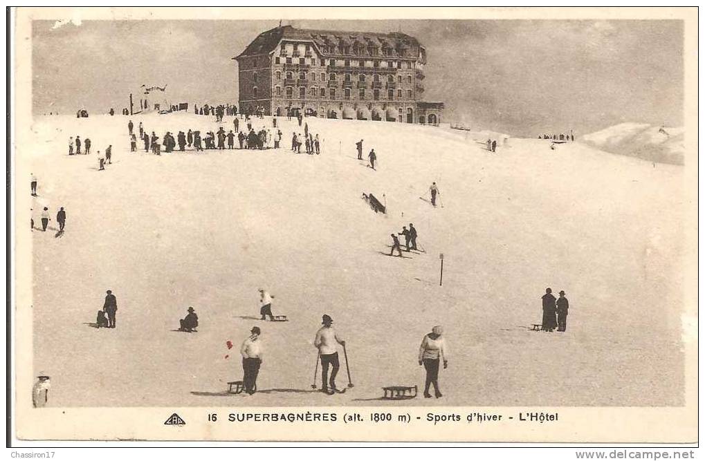 31  -  SUPERBAGNERES  -  (alt. 1800 M) - Sports D´hiver - L´ Hôtel -  Animée Ski Et Luge - Superbagneres