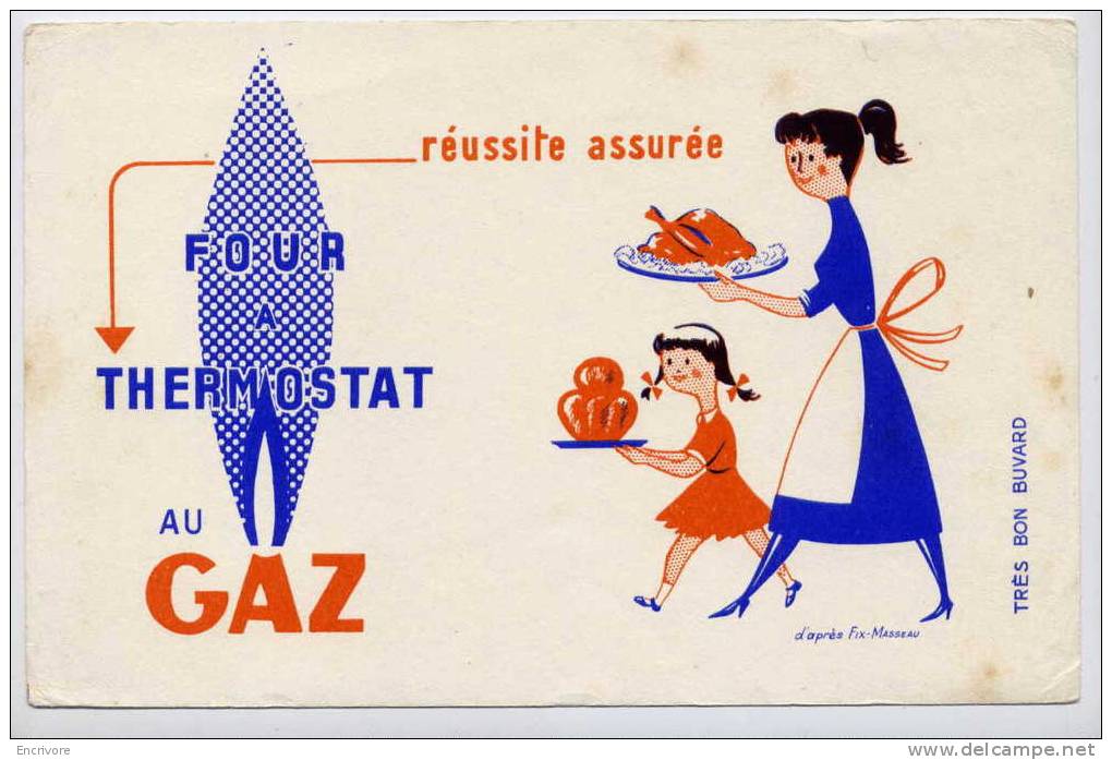 Buvard GAZ Four A Thermostat Poulet Gateau D´apres FIX MASSEAU - Elettricità & Gas