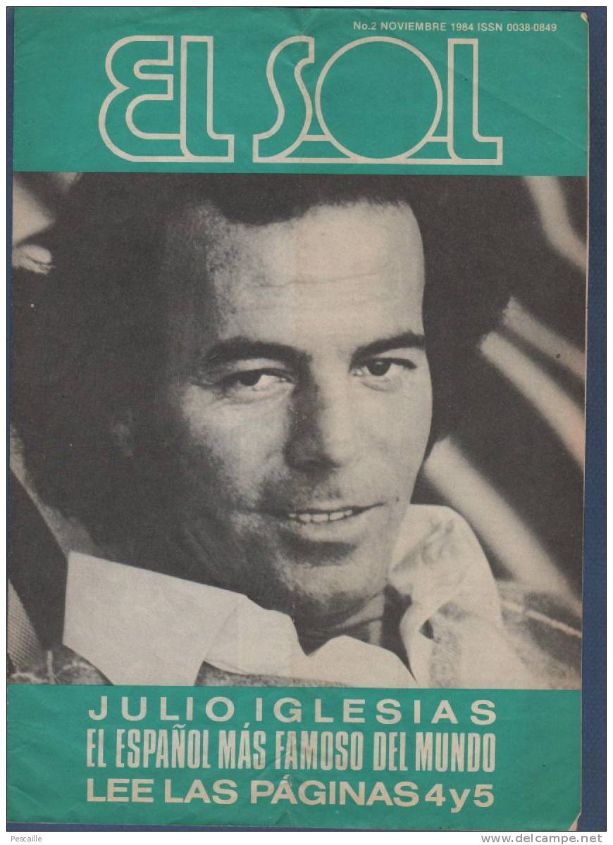 EL SOL N° 2 - 1984 - JULIO IGLESIAS EL ESPAÑOL MAS FAMOSO DEL MUNDO - MORENA SALADA - [2] 1981-1990