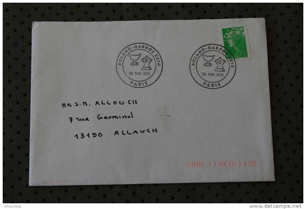 MARCOPHILIE LETTRE + CACHET PROVISOIRE DU 20 MAI  2010 ROLAND-GARROS à PARIS  TENNIS TIMBRE MARIANNE ECO - Temporary Postmarks