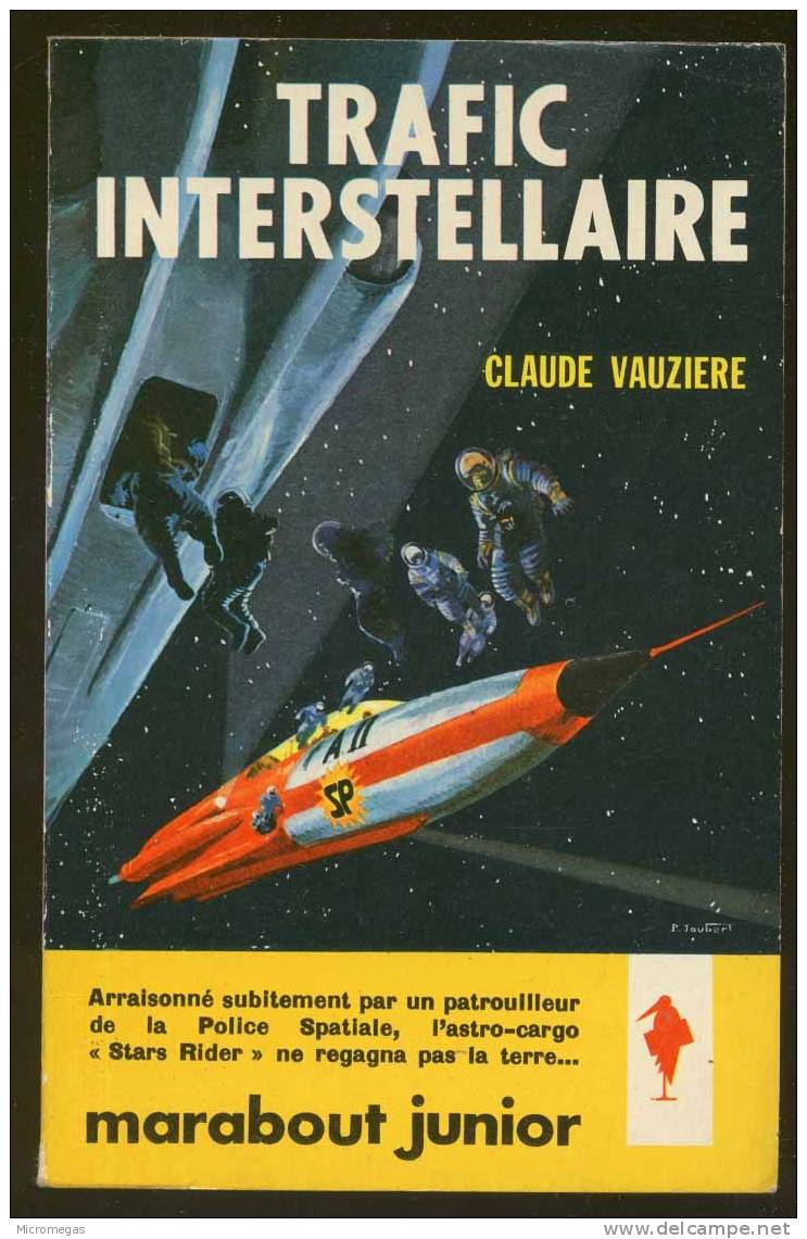 Claude Vauzière : Trafic Interstellaire - Marabout SF