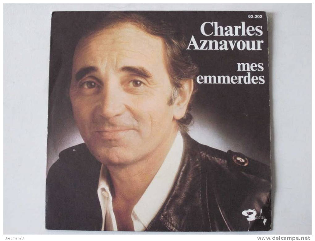 EP 45 T CHARLES AZNAVOUR BARCLAY 62202 J  MES EMMERDES - Disco, Pop