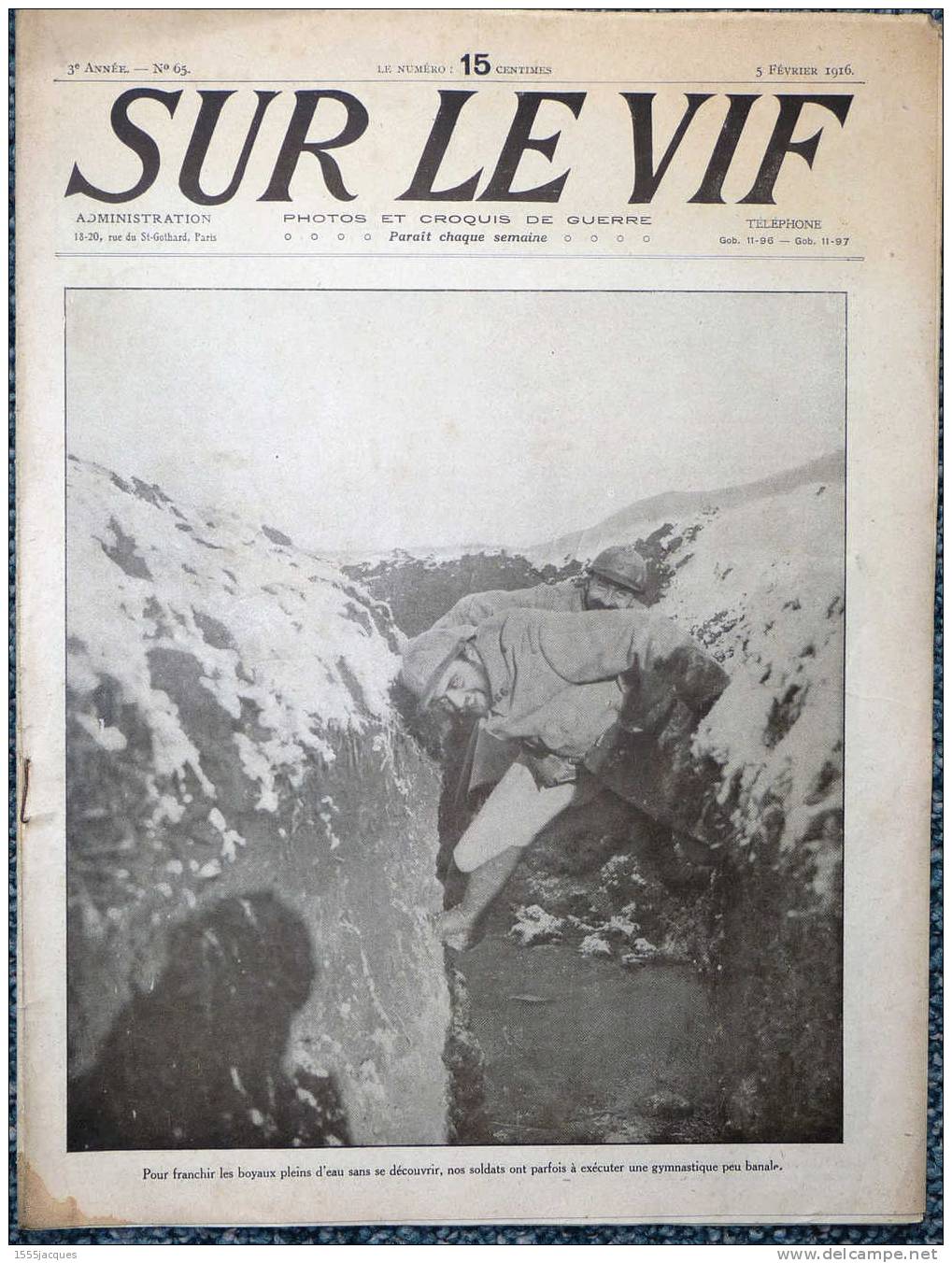 SUR LE VIF N° 65 / 05-02-1916 TRANCHÉES SALONIQUE FRONT ITALIEN FRONT D'ORIENT WATERLOO STATION - Weltkrieg 1914-18