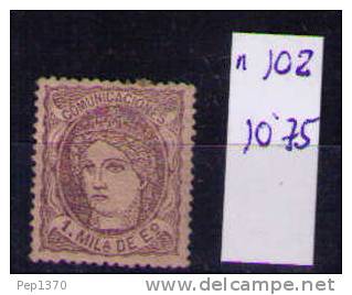 ESPAÑA 1870 - EFIGIE ALEGORICA DE ESPAÑA REGENCIA DEL DUQUE DE LA TORRE - EDIFIL Nº 102 NUEVO - Unused Stamps