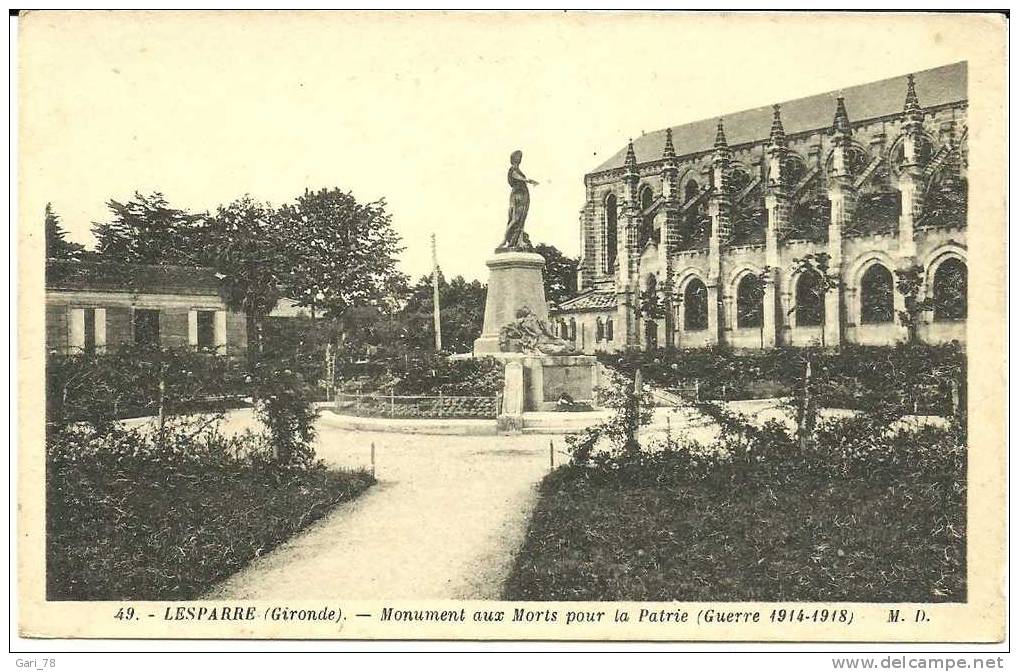 LESPARRE : Monument Aux Morts Pour La Patrie (Guerre 1914-1918) M.D. - Lesparre Medoc