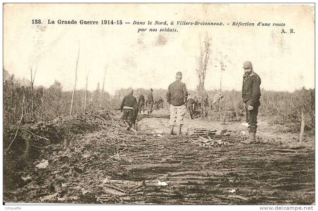 80800 VILLERS BRETONNEUX - REFECTION D' UNE ROUTE En 1918 GUERRE 1914 1918 - Villers Bretonneux