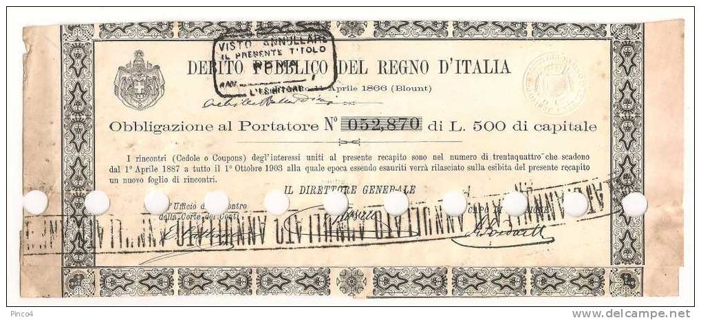 REGNO D´ITALIA DEBITO PUBBLICO OBBLIGAZIONE AL PORTATORE DI 500 LIRE DEL 11/4/1866 - Banca & Assicurazione