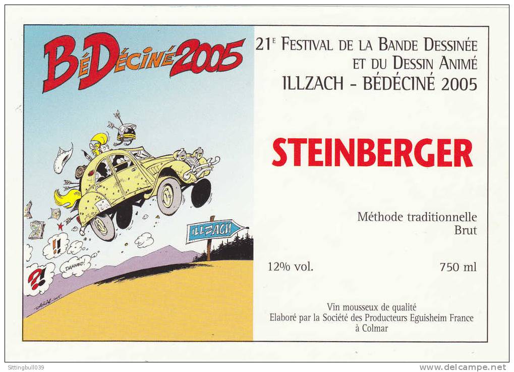 ACHDE. Etiquette De Vin STEINBERGER Pour Le 21e Festival BD D´ ILLZACH. Bédéciné 2005. - Advertisement