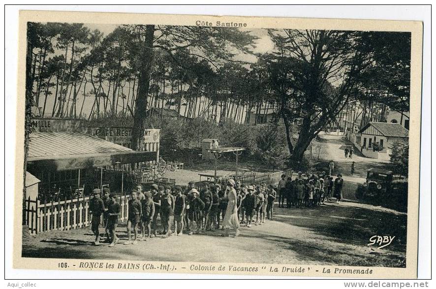 RONCE LES BAINS 17 CHARENTE - MARITIME COLONIE DE VACANCES LA DRUIDE LA PROMENADE - La Tremblade