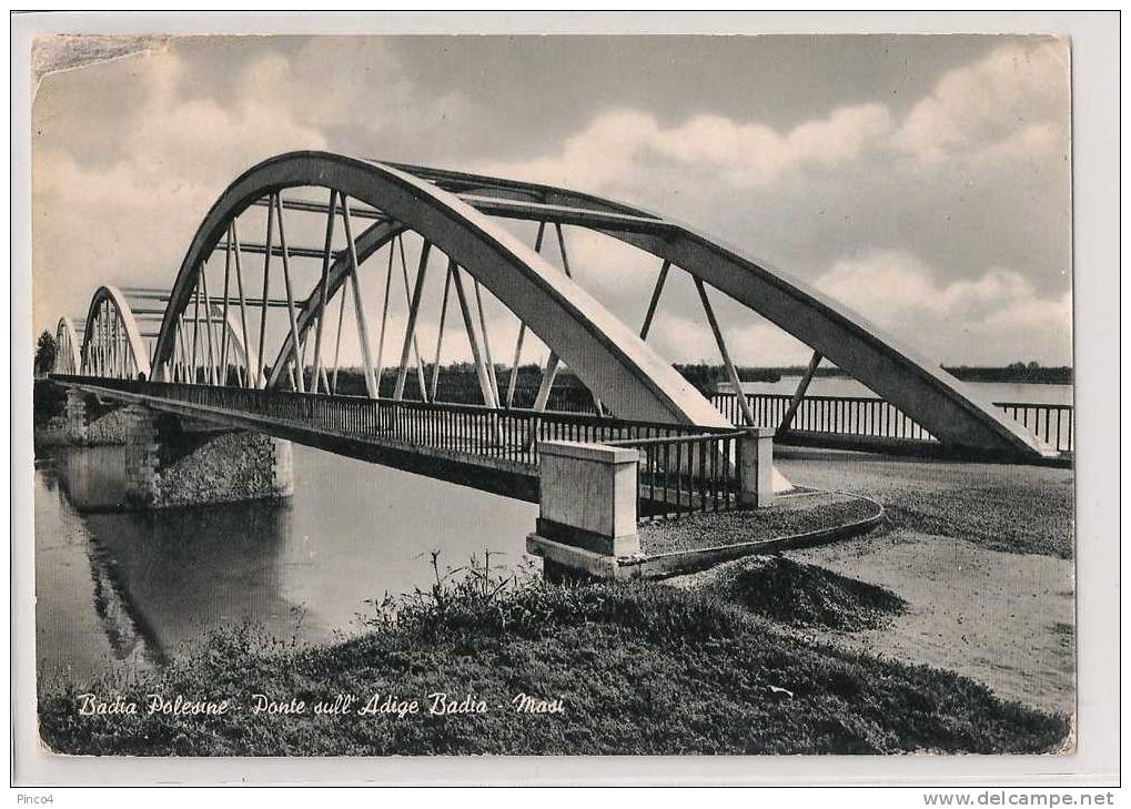 BADIA POLESINE PONTE SULL´ADIGE CARTOLINA FORMATO GRANDE VIAGGIATA - Rovigo