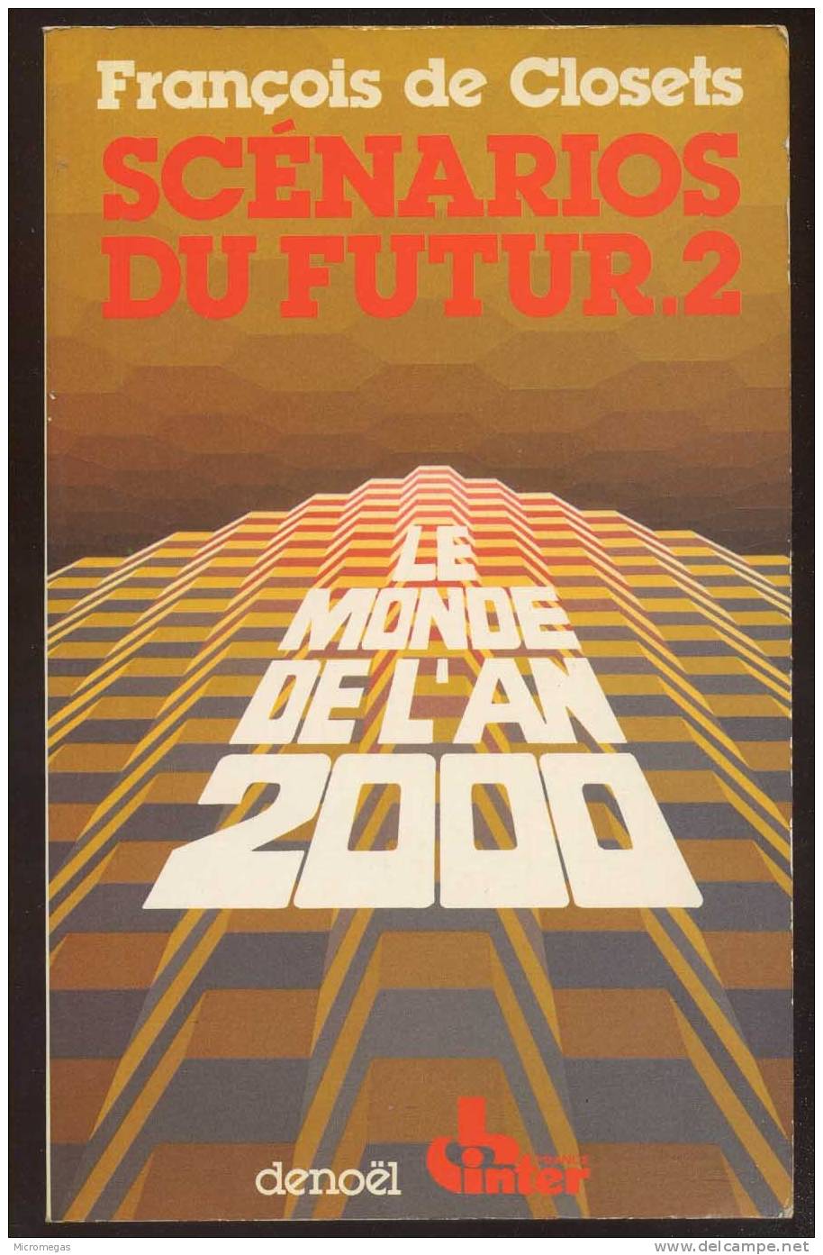 François De Closets : Scénarios Du Futur - Denoël