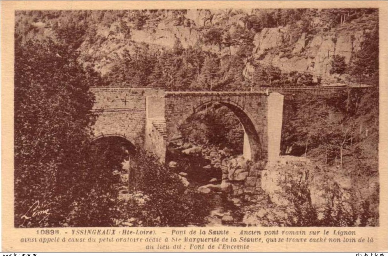 YSSINGEAUX-  Ancien Pont Romain   - Etat : TTB - Yssingeaux