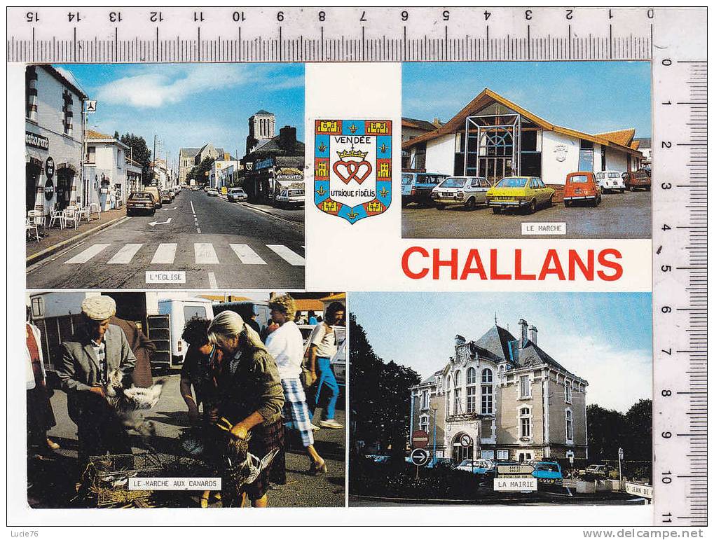 CHALLANS  -  4 Vues  :  Eglise - Marché - Marché Aux Canards - Mairie  - - Challans