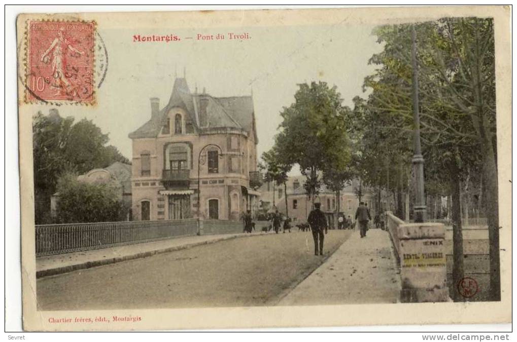 MONTARGIS. - Pont Du Tivoli. - Montargis