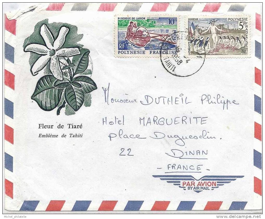 Lettre Décorée Fleur De Tiaré ( Embleme De Tahiti ) Affranchie, à 15fr Par Avion Pour La France - Other & Unclassified