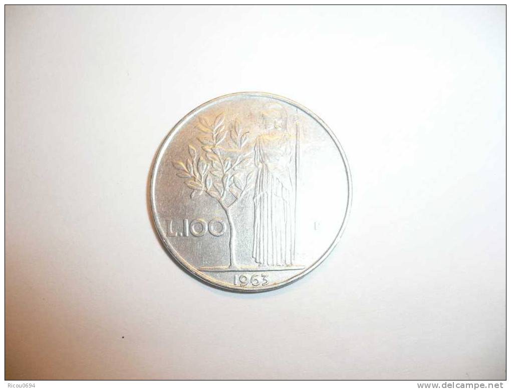100 Lires 1963 Italie TRES BELLE PIECE - 100 Lire