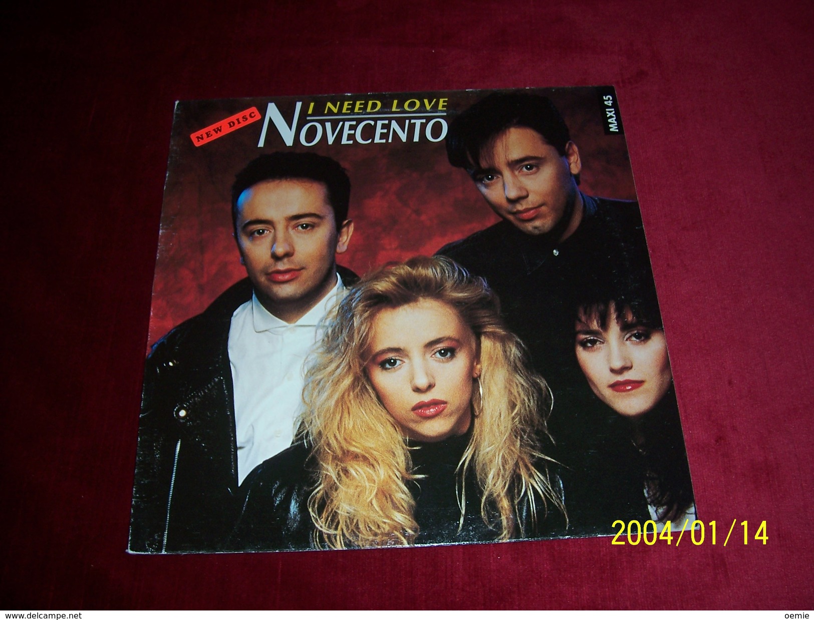 NOVECENTO  °° I NEED LOVE - 45 Rpm - Maxi-Singles