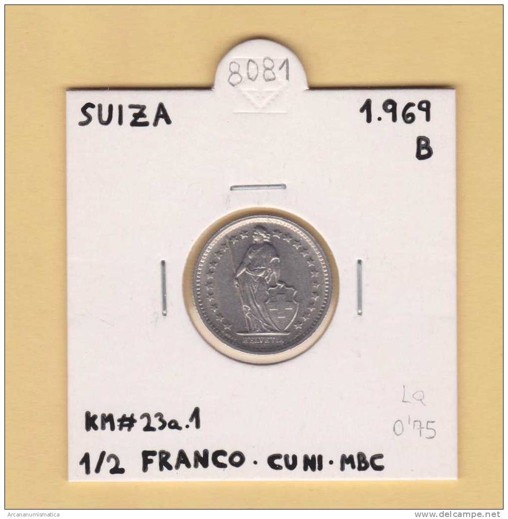 SUIZA  1/2 FRANCO    1.969 B  CU NI    KM#23a.1   MBC/VF     DL-8081 - Andere & Zonder Classificatie