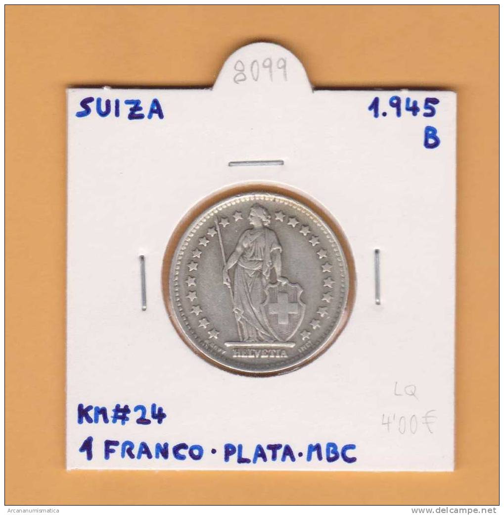 SUIZA  1 FRANCO    1.945 B   PLATA / SILVER    KM#24   MBC/VF     DL-8099 - Otros & Sin Clasificación