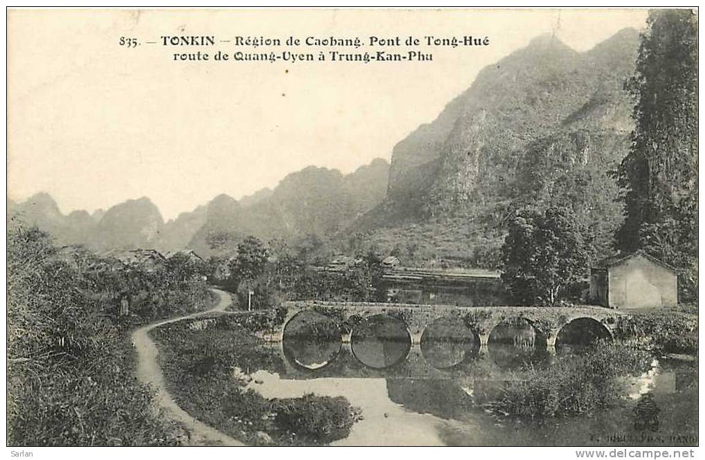 INDOCHINE , TONKIN , édit. DIEULEFILS N° 835 , CAOBANG , Pont De Tong Hué Route De Quang Uyen à Trung Kan Phu , *1622 - Viêt-Nam