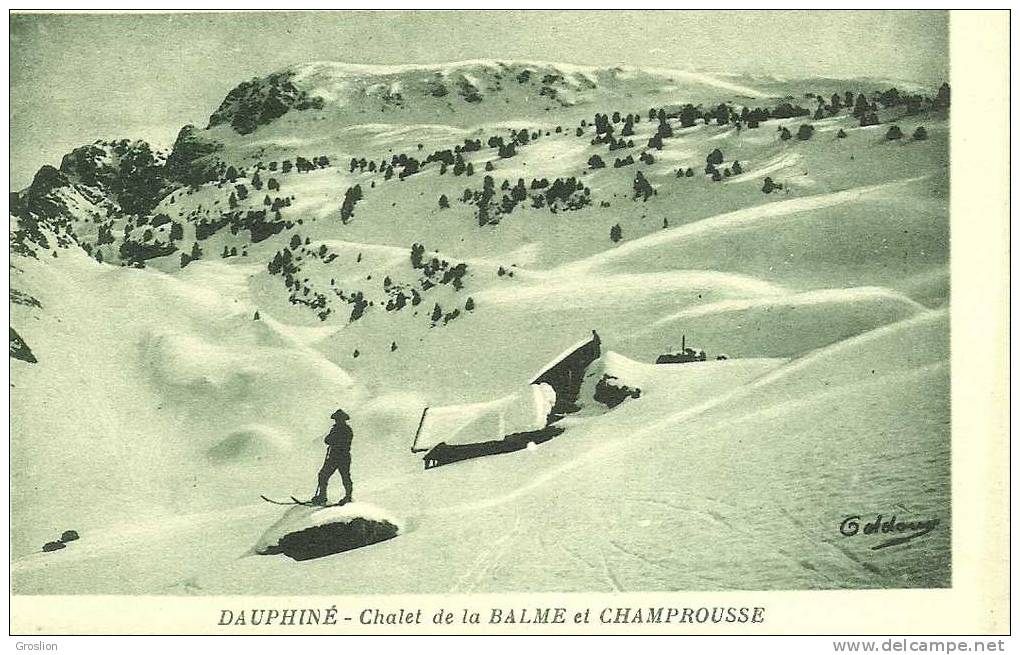 DAUPHINE CHALET DE LA BALME ET CHAMPROUSSE - Sonstige & Ohne Zuordnung