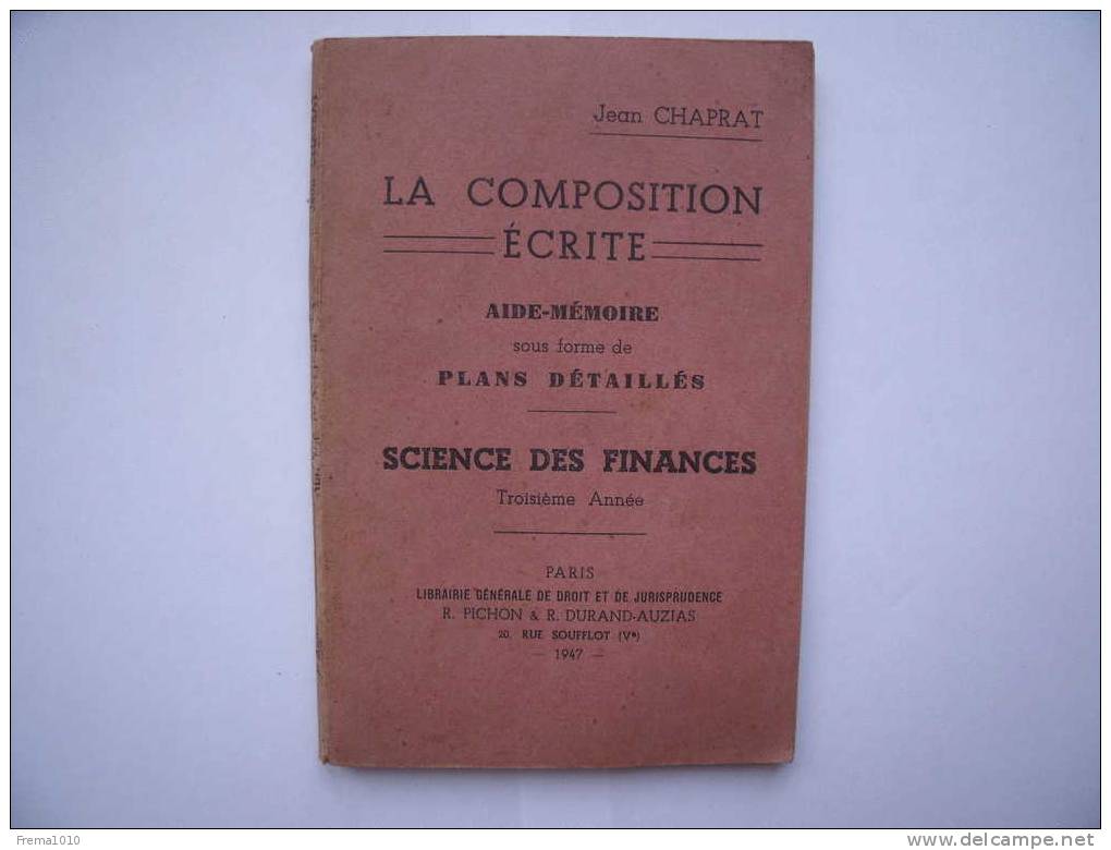 La Composition Ecrite: SCIENCE DES FINANCES = Aide-mémoire - 1947 - 18+ Years Old