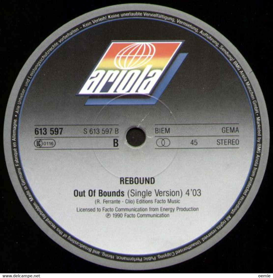 REBOUND °°  OUT OF BOUNDS - 45 Rpm - Maxi-Single