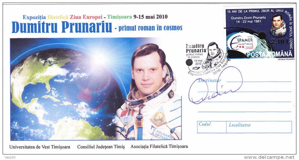 Autograph Dumitru Prunariu. SPACE  2010 Cover Stamps Obliteration Concordante Timisoara Romania - Brieven En Documenten