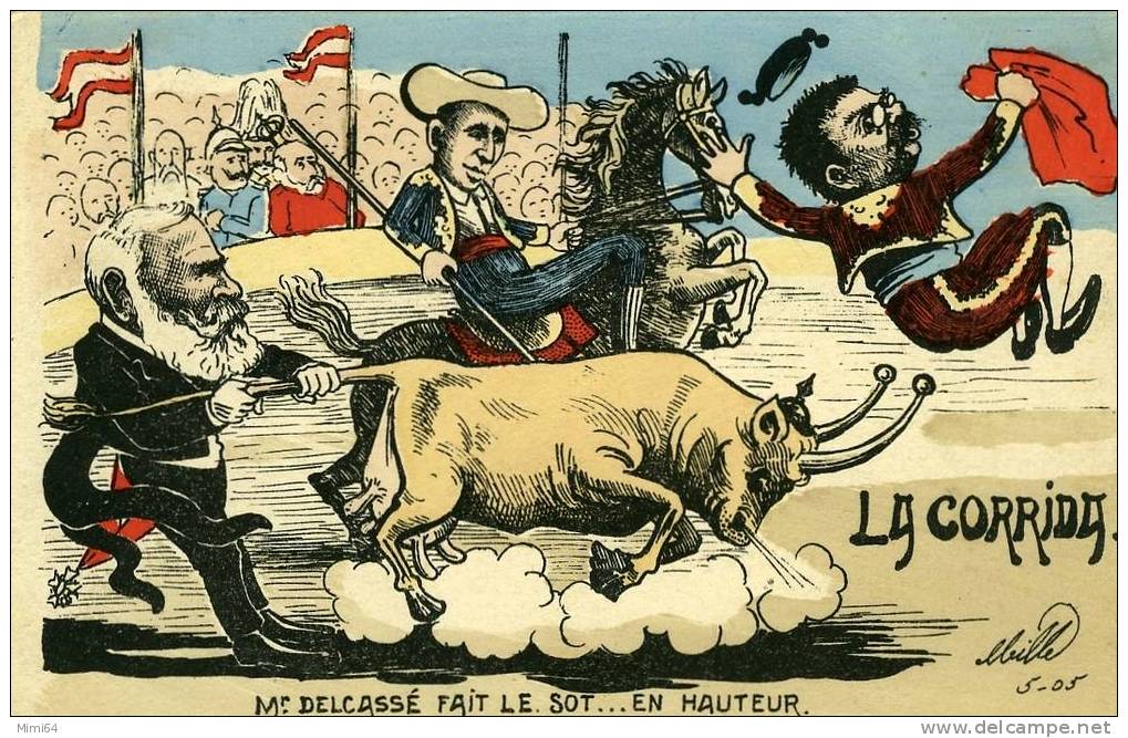 --MILLE--ILLUSTRATEUR POLITIQUE : LA CORRIDA . Mr DELCASSE FAIT LE SOT .. EN HAUTEUR .  (  ESPAGNE ) - Mille