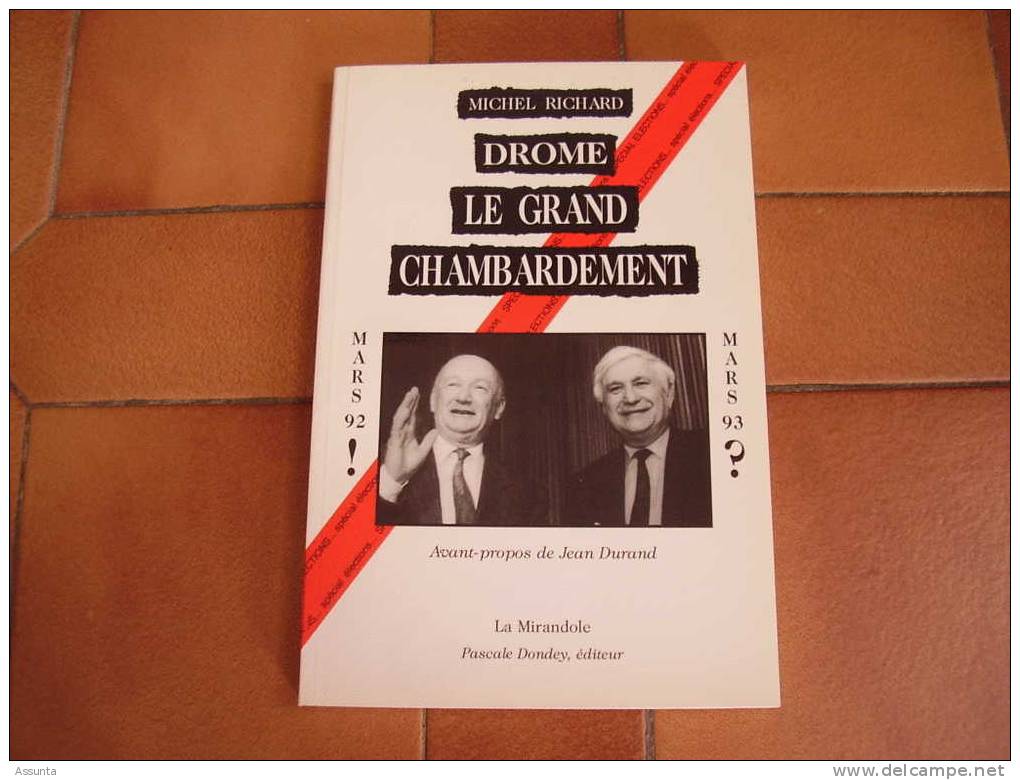 Valence . Drôme . Le Grand Chambardement . Mouton Pesce De Michel Richard . 1993 . 159 P. - Rhône-Alpes