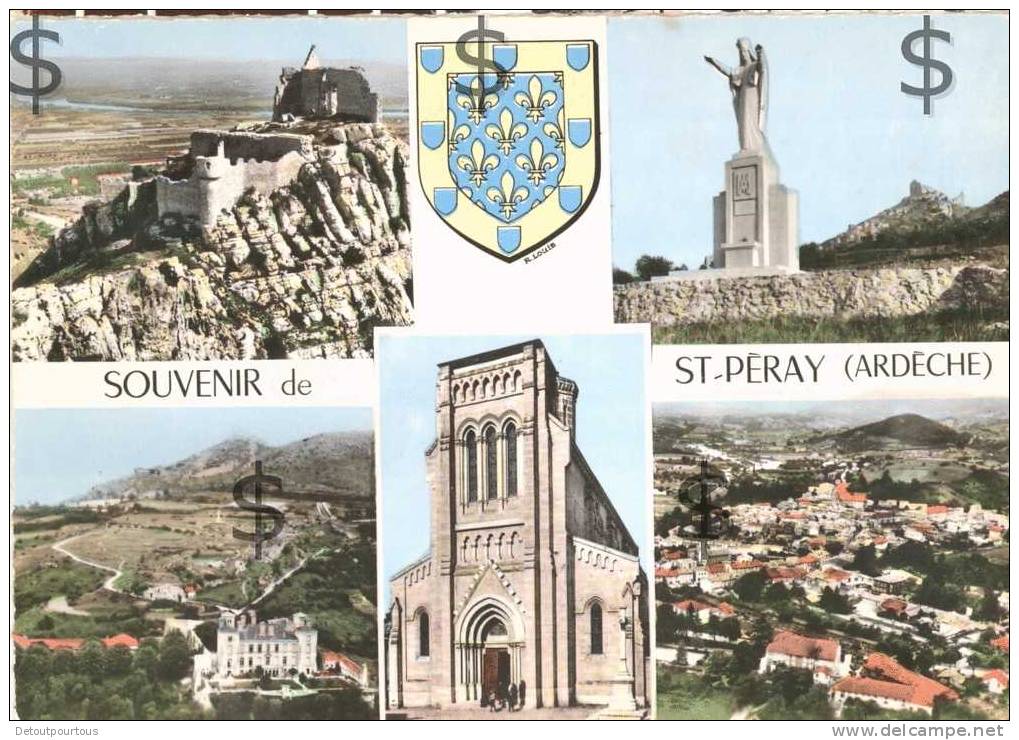 SAINT ST PERAY Ardèche 07 : Multivues Et Armoiries Blason - Saint Péray