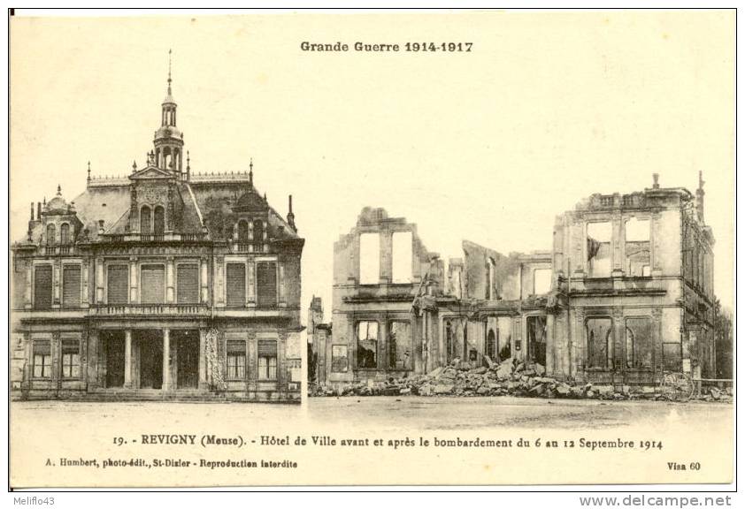 55/ CPA - Revigny - Hotel De Ville Avant Et Après Le Bombardement Du 6 Au 12 Septembre 1914 - Revigny Sur Ornain