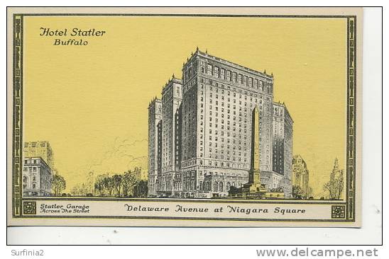 BUFFALO - HOTEL STATLER - DELAWARE AVENUE AT NIAGARA SQUARE - Buffalo